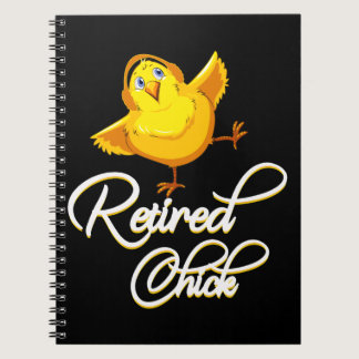 Retired Chick For Retirement Party Chicken Lady Notebook
