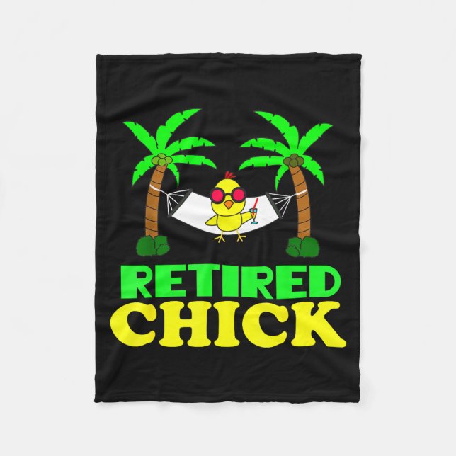 Retired Chick Humor Funny Retirement Party Gift Ne Fleece Blanket (Front)