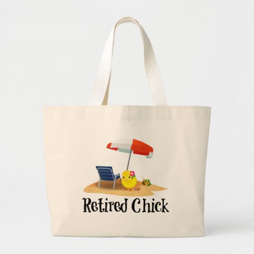 Retired Chick on the Beach Large Tote Bag