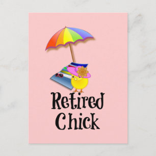Retired Chick, Retirement Humor Postcard
