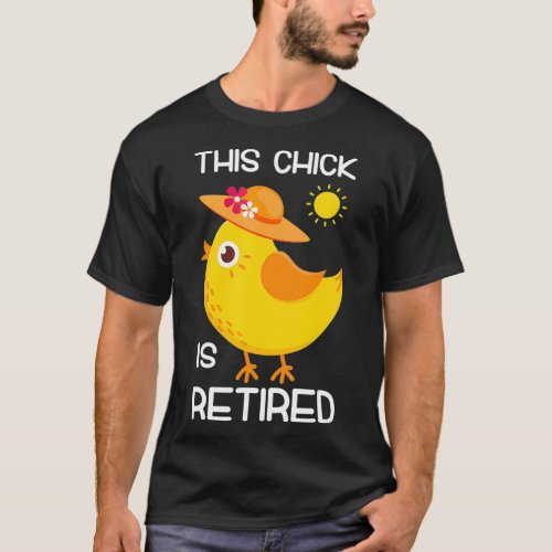 Retired Chick Retirement Retiree Pension boys bers T_Shirt