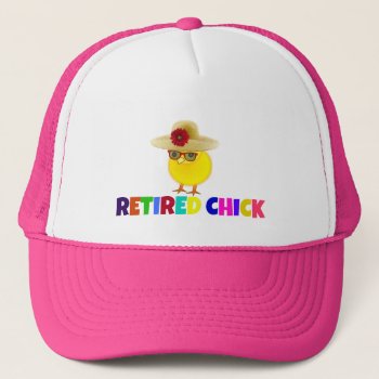 Retired Chick  So Cute  Popular Design  Trucker Hat by RetirementGiftStore at Zazzle
