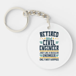 Retired Civil Engineer Engineering Retirement Keychain