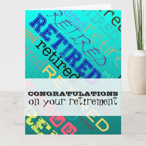 Retired Congratulations on Retirement 2 Big Card | Zazzle