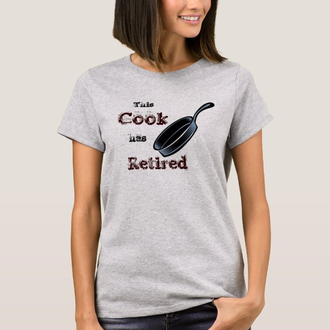 Retired Cook Graphics Art T-Shirt (Front)