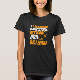 Retired Correctional Officer u2013 Prison Officer  T-Shirt