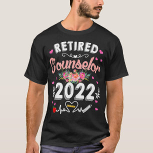 Retired Counselor Class Of 2022 Teacher Retiremen T-Shirt