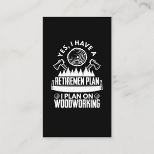 Retired Craftsman Carpenter Father Woodworker Business Card