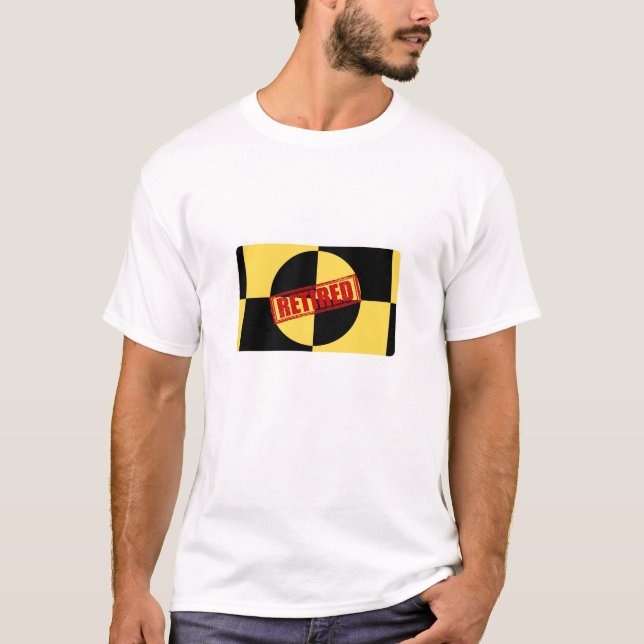 Retired Crash Test Dummy T-Shirt (Front)