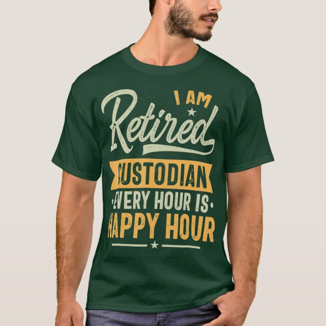 Retired Custodian Gift Ideas  Custodian Retired T-Shirt (Front)