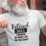 Retired Custom Date Worked my Whole Life T-Shirt