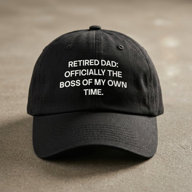 Retired Dad Boss Of Own Time Funny Retirement Hat (Creator Uploaded)