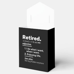 retired. definition funny retirement favor boxes