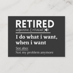 retired definition, funny retirement, retired business card