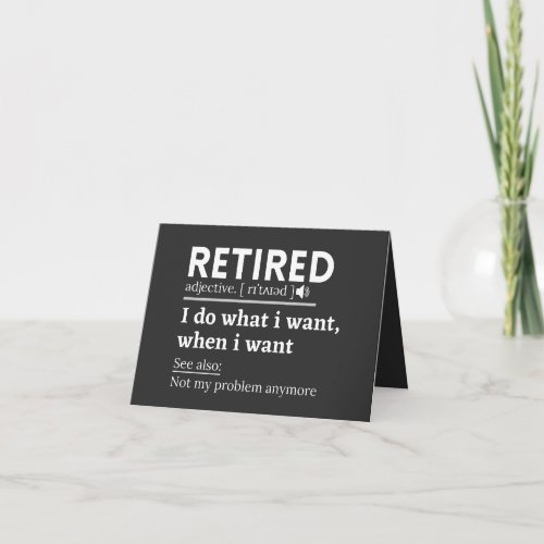 retired definition funny retirement retired card