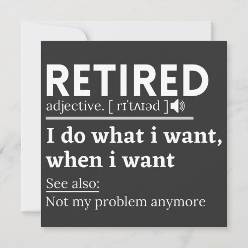 retired definition funny retirement retired invitation