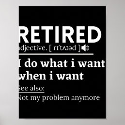 retired definition, funny retirement, retired poster