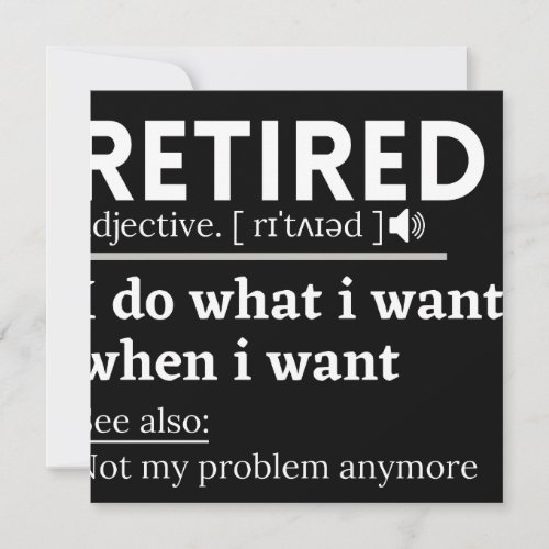 retired definition funny retirement retired save the date