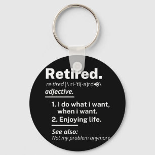 retired: definition of funny keychain