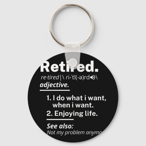 retired definition of funny keychain