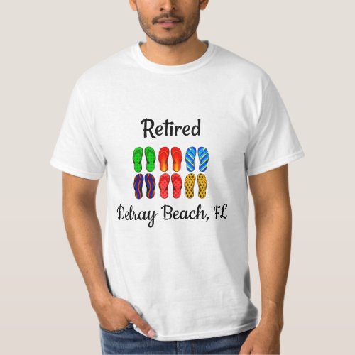 Retired _ Delray Beach FL template T_Shirt