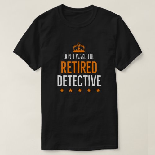 Retired Detective T_Shirt