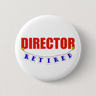 Retired Director Button