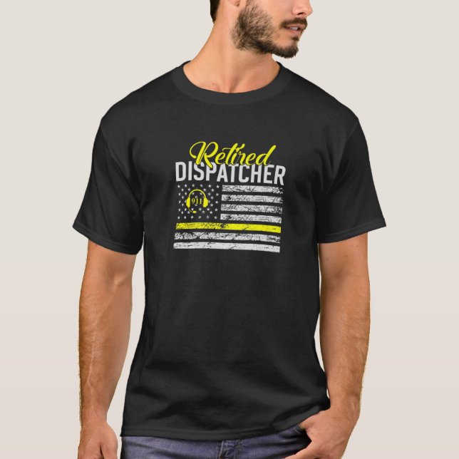 Retired Dispatcher Proud Police Dispatcher 911 Ope T-Shirt (Front)