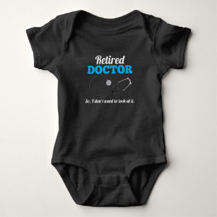 Retired Doctor Husband Stethoscope Pensioner Dad Baby Bodysuit