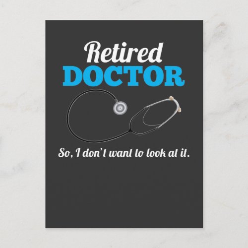 Retired Doctor Husband Stethoscope Pensioner Dad Postcard