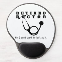 Retired Doctor Stethoscope Sassy Funny Retirement