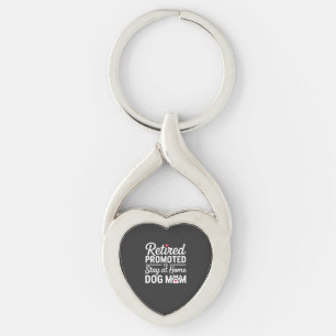 Retired Dog Mom Funny Dog Owner Woman Keychain