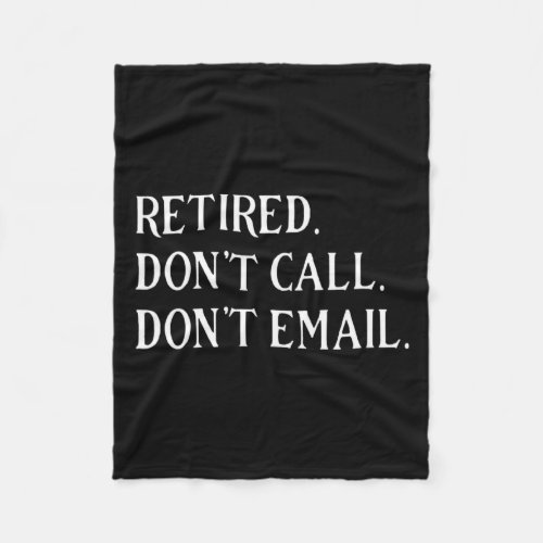 Retired Dont Call Dont Email Retirement 