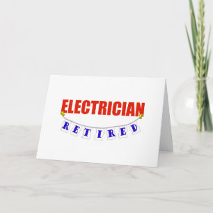 RETIRED ELECTRICIAN CARD