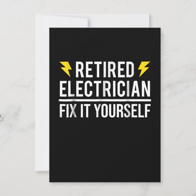 Retired Electrician Fix It Yourself  Funny Gift Note Card (Front)