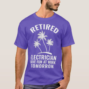 Retired Electrician Funny Gifts For Men T-Shirt