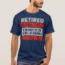 Retired Electrician Funny Retirement Party Humor T-Shirt