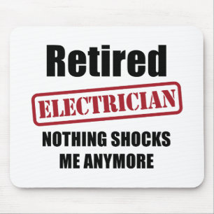 Retired Electrician (US spell) Mouse Pad