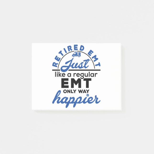 Retired EMT EMS Paramedic Retirement Funny Gifts Post-it Notes (Front)