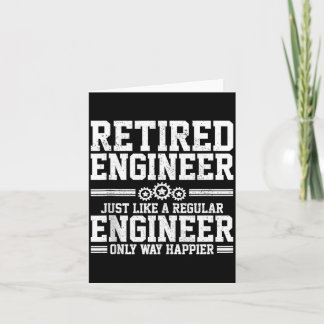 Retired Engineer Engineering Funny Saying Retireme Card