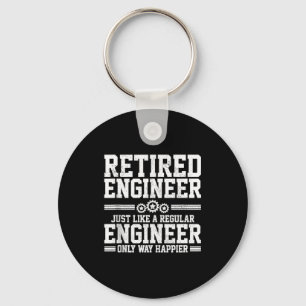 Retired Engineer Engineering Funny Saying Retireme Keychain