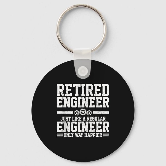 Retired Engineer Engineering Funny Saying Retireme Keychain (Front)