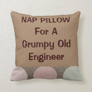 Retired Engineer "Nap Pillow" Throw Pillow