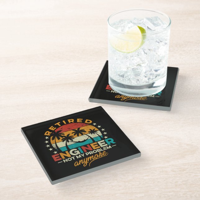 Retired Engineer Not My Problem Anymore Glass Coaster (Angled)