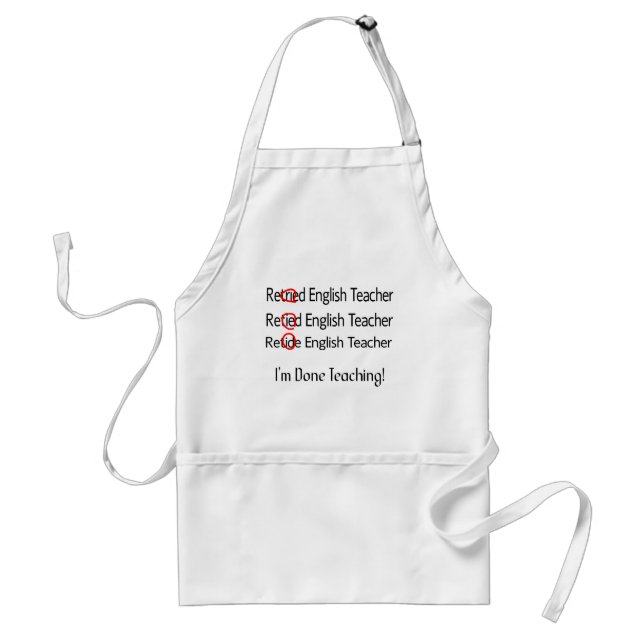 Retired English Teacher Gifts Adult Apron (Front)