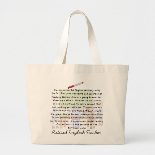 Retired English Teacher Story Art Gifts Large Tote Bag