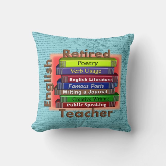Retired English Teacher Throw Pillow (Front)
