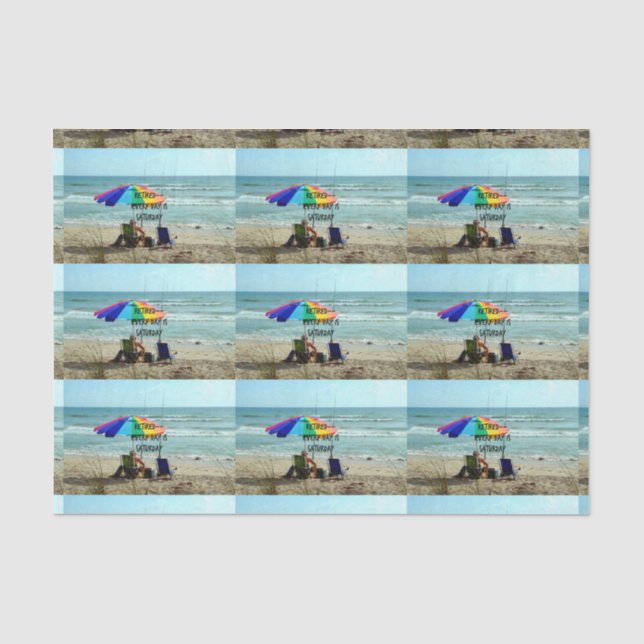 Retired--Every day is Saturday. Gone fishing Tissue Paper (Front)