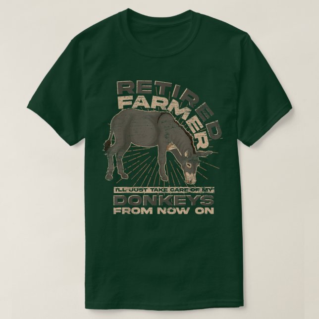 Retired Farmer Farm Animal Retirement Funny Donkey T-Shirt (Design Front)