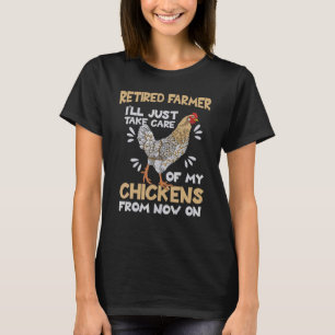 Retired Farmer Farming Retirement  Farm Animal Chi T-Shirt